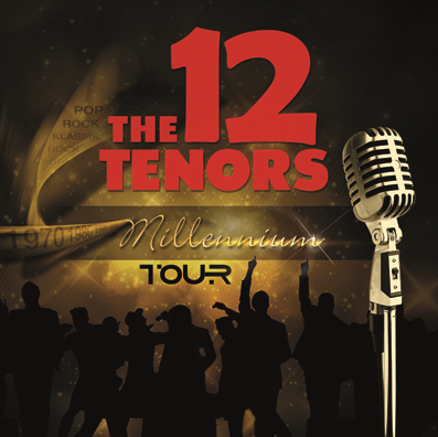 Bild vergrößern: THE 12 TENORS - Die größten Hits des letzten Jahrtausends - MILLENNIUM TOUR