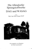 Die Allendorfer Sprengstoffwerke DAG und WASAG 